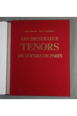 Les prestigieux ténors de l'Opéra de Paris 