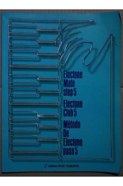 Electone club 5/ Electone mate step 5/ método de electone paso 5, Editions Yamaha