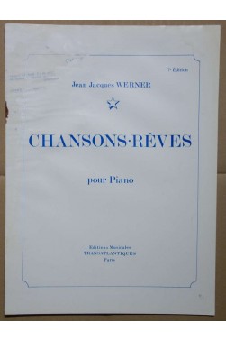 Chansons rêves pour Piano - J J Werner -