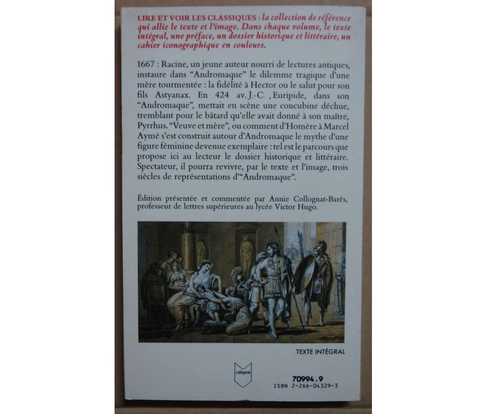 Tragédies : Alceste - Médée - Hippolyte - Andromaque - Hécube - La
