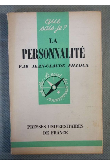 La Personnalité - J.-C. Filloux - Puf - Que sais-je -