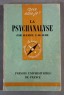 La psychanalyse - D. Lagache - Puf - Que sais-je -