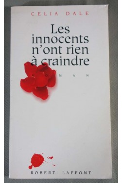Les innocents n'ont rien à craindre - C. Dale -