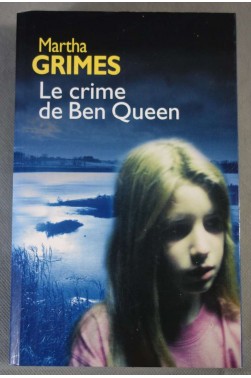 Le crime de Ben Queen - M. Grimes - 2004 -