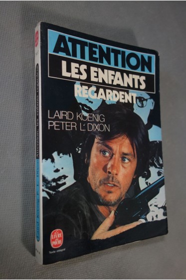 Attention, les enfants regardent