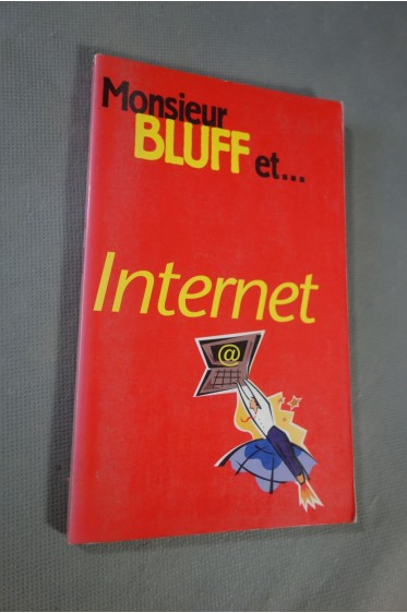 Robert Ainsley. Monsieur Bluff et internet - France loisirs