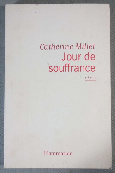 Jour de souffrance - C. Millet - Récit -