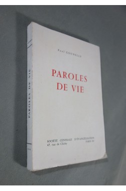 Paul GOUNELLE. Paroles de vie - frontispice, 168 p, 1956. Livre broché