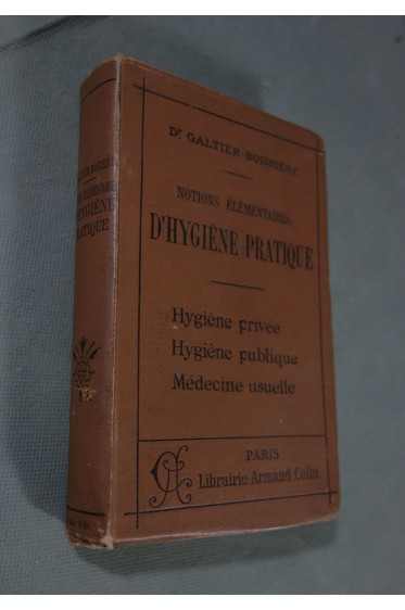 Dr Galtier-Boissiere. Notions élémentaires d'hygiène pratique - planches couleurs, 1913
