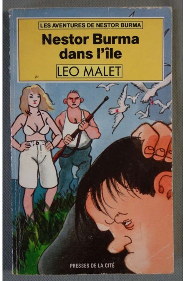 Nestor Burma dans l'ile - L. Malet -