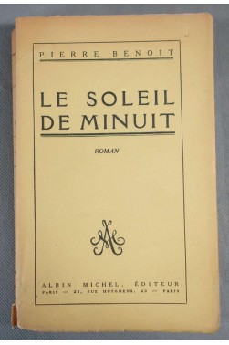 Le soleil de minuit. Edition originale sur Alfa mousse [Broché]