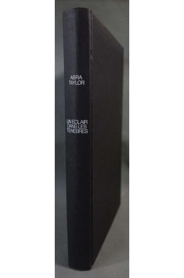 Un Éclair dans les ténèbres - Abra Taylor - Ed. France Loisirs, 1985 -