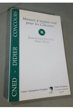 Manuel d'anglais oral pour les concours (1 livre + 1 cédérom)