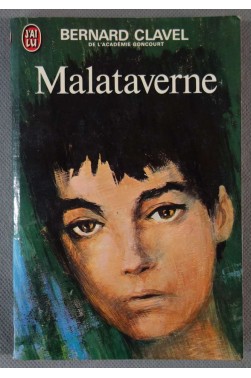 Malataverne - Bernard Clavel - 1977 -