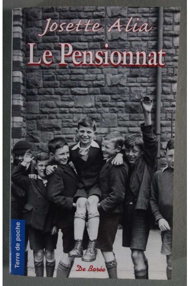Le pensionnat - Josette Alia -