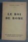 Le roi de Rome