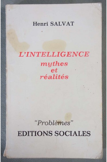 L'intelligence Mythes et Réalités [Broché]