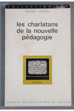Les charlatans de la nouvelle pedagogie