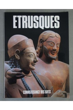 Connaissance des arts numéro spécial: Etrusques - Exposition au Grand Palais