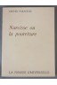 Narcisse ou la pourriture - Michel Paradelle - Ed. La pensée universelle -