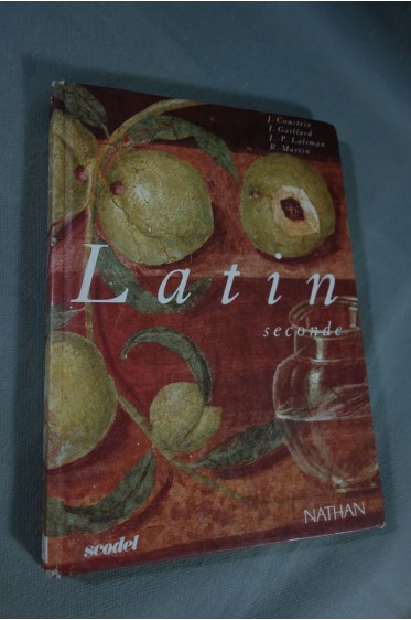 Latin - 2nde seconde. Livre de l'élève - Nathan, 256 p, 1991