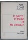 La Pierre, la feuille et les ciseaux - Henri Troyat - Ed. Flammarion, 1972 -