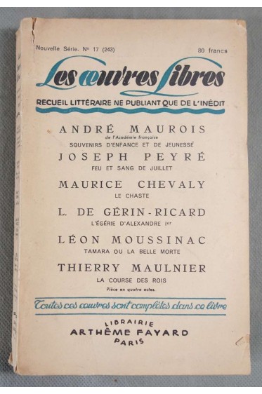 Les oeuvres libres n°243 - Maurois, Peyre, Chevaly, Gérin Ricard, Moussinac, Maulnier -