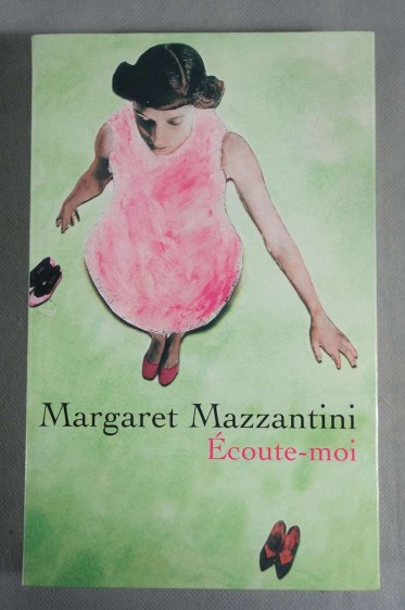 Ecoute-moi - Margaret Mazzantini - Le grand livre du mois, 2004 -