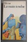 La main tendue - P. Hériat - Ed. Folio/Gallimard, 1973 -