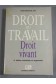 Droit du travail : Droit vivant