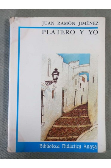 Platero y yo - Livre en espagnol - Juan Ramon Jimenez - 2003 -