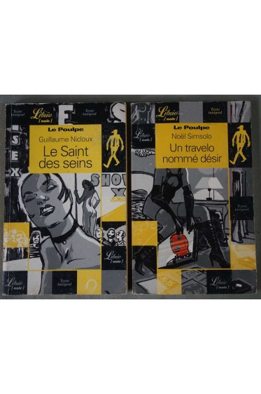 Lot Le Poulpe - Le saint des seins de G. Nicloux + Un travelo nommé désir de N. Simsolo