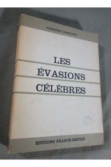 Les évasions célèbres