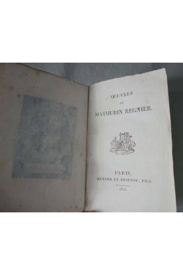 Oeuvres de Mathurin Regnier - Ed. Ménard et Dessenne, 1823 -