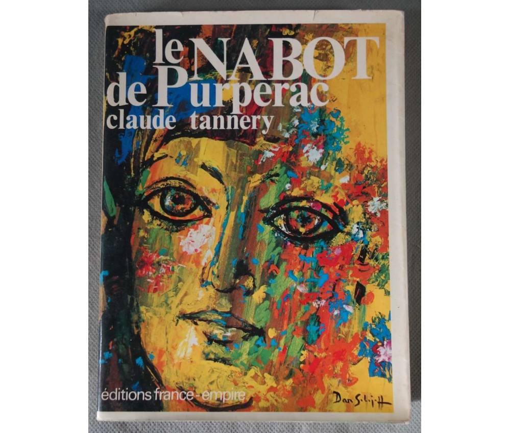 Le Nabot de Purperac - Claude Tannery - France-Empire, 1980