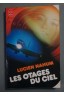 Les Otages du ciel - L. Nahum - Poche, 1977 - (D7)