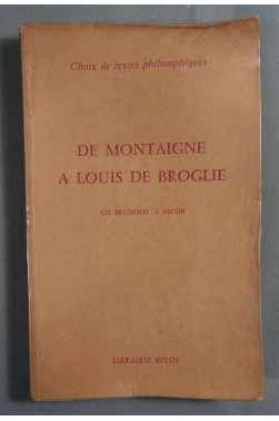 De Montaigne à Louis de Broglie -
