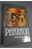 Pharaon - F. Fèvre - Ed. France Loisirs, 1987 - Relié -