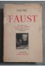 Faust - Goethe - Trad. G. de Nerval et A. Arnoux - A. Michel, 1947 -