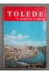 Tolède - G. Gomez de la Serna - 1960, avec carte -