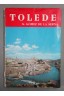 Tolède - G. Gomez de la Serna - 1960, avec carte -