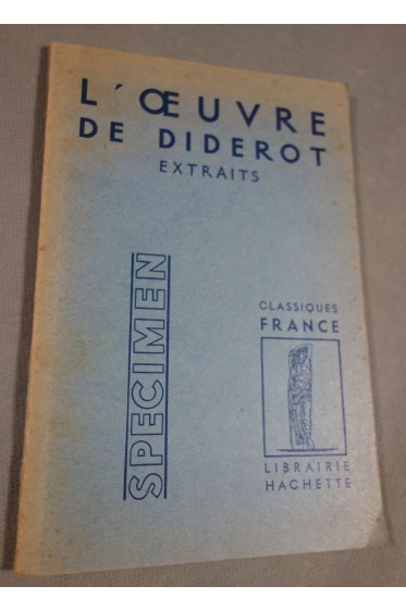L'oeuvre de diderot, extraits - Diderot - Ed. Hachette Classiques/extraits, 1953 -
