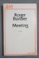 Meeting - Roger Bordier - Albin Michel, 1976 -