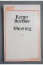 Meeting - Roger Bordier - Albin Michel, 1976 -