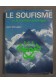 Le soufisme ou l'ivresse de dieu dans la tradition de l'Islam [Cartonné]