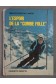 L'espoir de la combe folle [Relié]