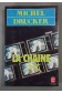 La Chaîne - M. Drucker - Ed. Livre de poche, 1986 -