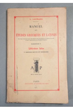Manuel des études grecques et latine - Fasc.V: littérature latine - L. Laurand -