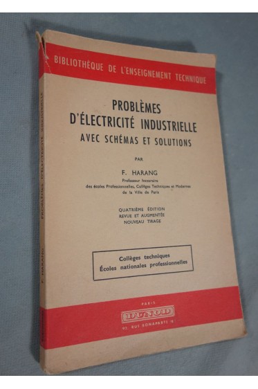 Electricité industrielle: problèmes élémentaires avec schémas [Relié]