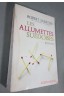 Les Allumettes suédoises - R. Sabatier - Ed. A. Michel, 1972 -